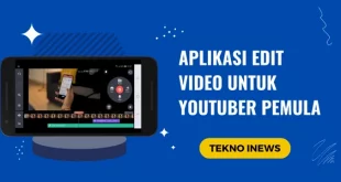 Aplikasi Edit Video Untuk YouTuber Pemula di Android, Laptop