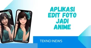 Rekomendasi Aplikasi Edit Foto Jadi Anime