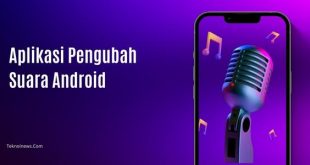 Aplikasi Pengubah Suara Android