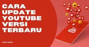 Cara Update Youtube Versi Terbaru di Android