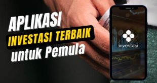 5 Aplikasi Investasi Terbaik dan Terpercaya