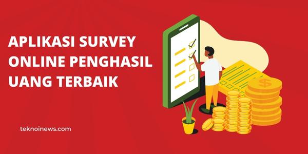 Aplikasi Survey Online Penghasil Uang