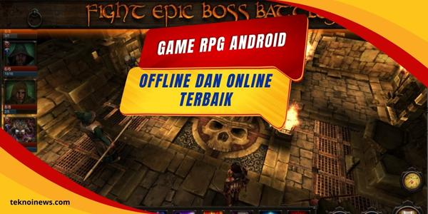Game RPG Android Offline dan Online