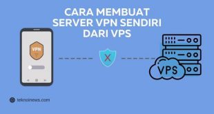 Cara Membuat Server VPN Sendiri dari VPS