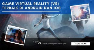 Game Virtual Reality (VR) Terbaik