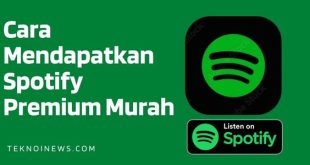 Cara Mendapatkan Spotify Premium Murah