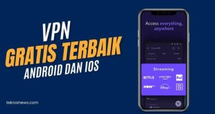 VPN Gratis Terbaik di Android dan iOS