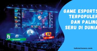 Game Esports Terpopuler di Dunia