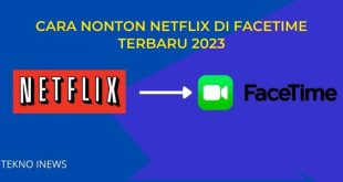 Cara Nonton Netflix di FaceTime