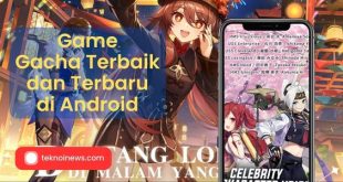 Game Gacha Terbaik dan Terbaru