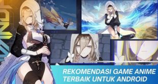 Rekomendasi Game Anime Terbaik