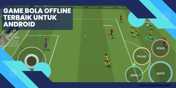 Game Bola Offline Terbaik untuk Android