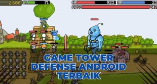 Game Tower Defense Android Terbaik