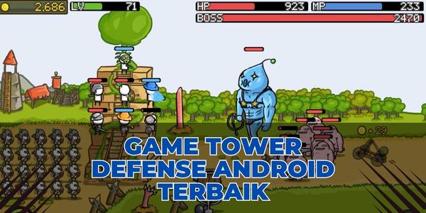 Game Tower Defense Android Terbaik