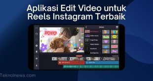 Aplikasi Edit Video untuk Reels Instagram