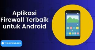 Aplikasi Firewall Terbaik untuk Android