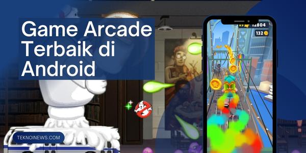 Game Arcade Terbaik di Android