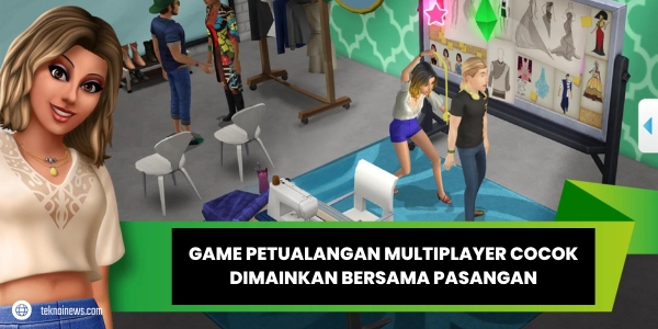 Game Petualangan Multiplayer Cocok Dimainkan Bersama Pasangan