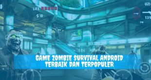 Game Zombie Survival Android Terbaik dan Terpopuler