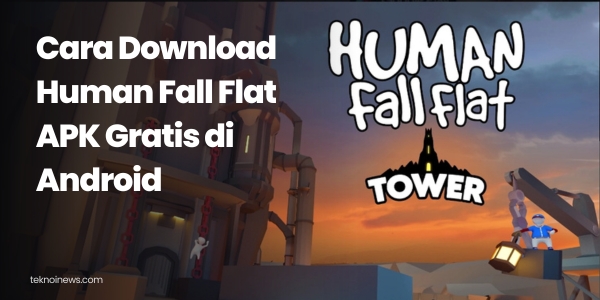 Cara Download Human Fall Flat Gratis di Android