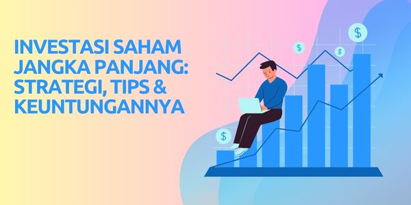 Investasi Saham Jangka Panjang